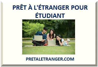 PRÊT À L'ÉTRANGER POUR ÉTUDIANT